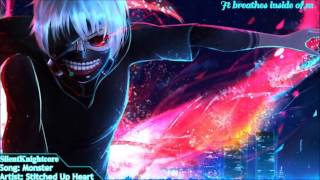 [NIghtcore] Monster - Stitched Up Heart
