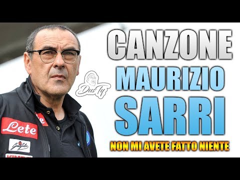 CANZONE MAURIZIO SARRI ⚽ [ Parodia Non Mi Avete Fatto Niente - Ermal Meta e Fabrizio Moro ]