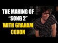 Inside The Song With Graham Coxon From Blur Song 2