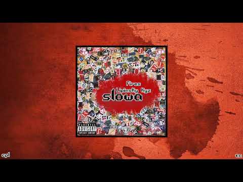 Fires - Słowa ft. Lipinsky, Kyz