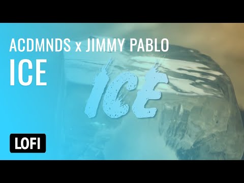 ICE - ACDMND$ x Jimmy Pablo (lofi remix) ❄️❄️❄️