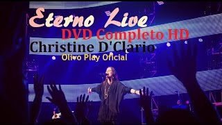 Eterno Live - Christine D'Clario - Concierto DVD Completo HD Música Cristiana (Alabanza y Adoración)