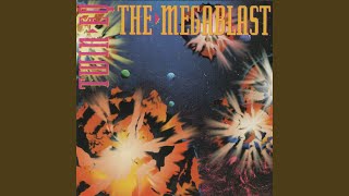 The Megablast