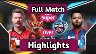 🏆DC VS SRH IPL 2021 full match HIGHLIGHTS | HYDERABAD vs DELHI ipl 2021 today match highlights SRH