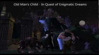 Old Man's Child - In Quest of Enigmatic Dreams [Lotro]