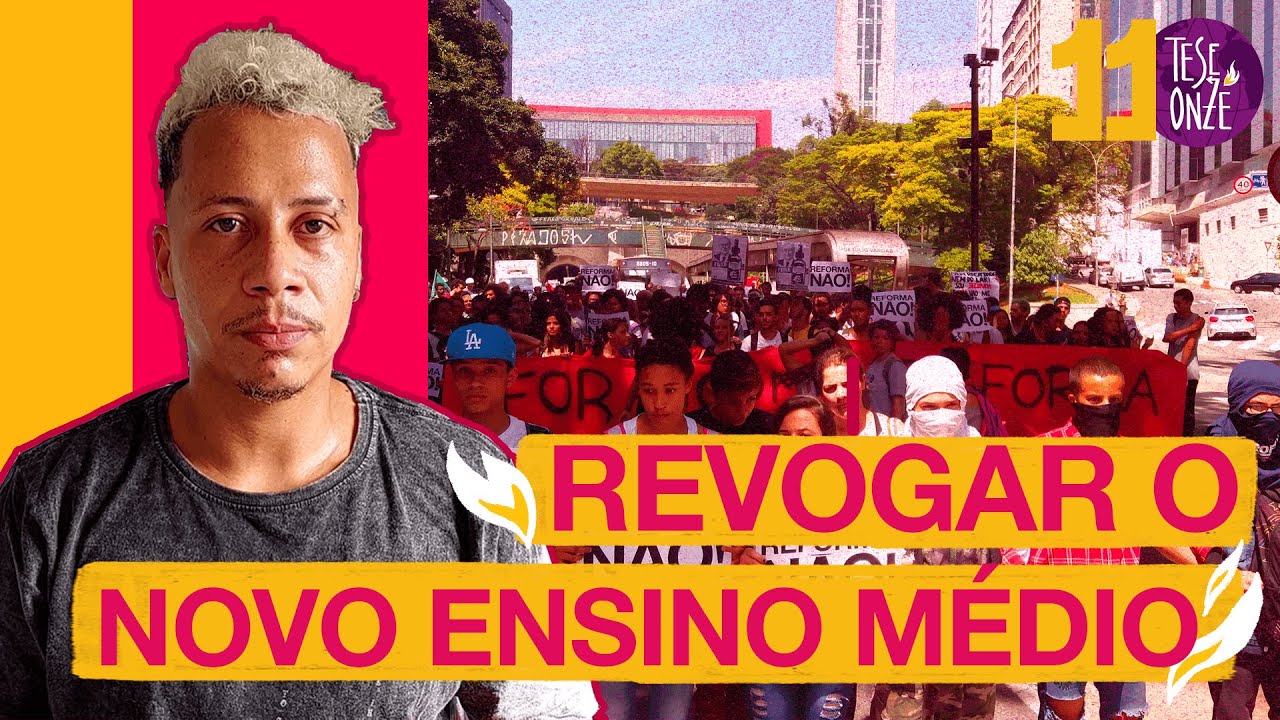 Hora de revogar o NOVO ENSINO MÉDIO | 110