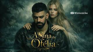 Download lagu A sina de Ofélia - Luísa Sonza & Dilsinho (Versão IA)  mp3