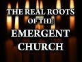 Emergent / Emerging Church Documentary