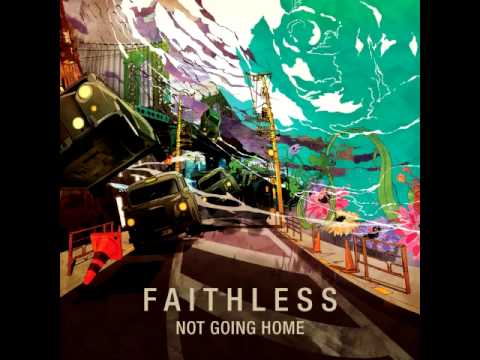 Faithless - Not Going Home (Eric Prydz Remix)