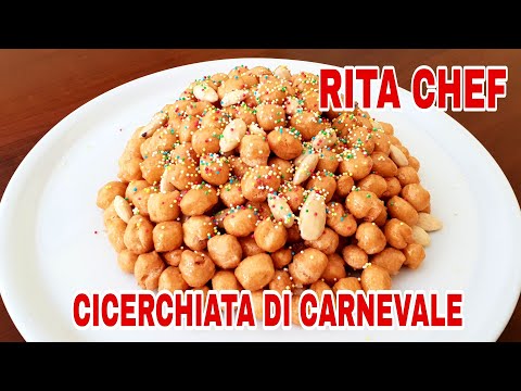 CICERCHIATA ABRUZZESE⭐RITA CHEF | Dolce Tipico Carnevalesco.