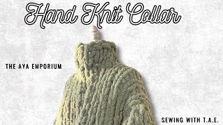 Hand Knit Collar | How to Add a Hand Knit Collar