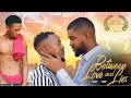 BETWEEN LOVE AND LIES LGBT SHORT FILM AWARD WINNING SAM UCHE NDUDI DESMOND ZIKORA