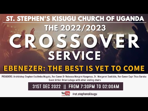 THE 2022/2023 CROSSOVER SERVICE | 07:30PM - 02:00AM