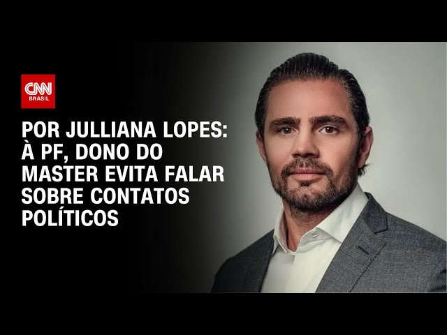 Análise: À PF, Daniel Vorcaro evita falar sobre contatos políticos  | HORA H