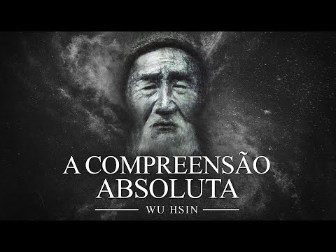 Wu Hsin - The Absolute Understanding