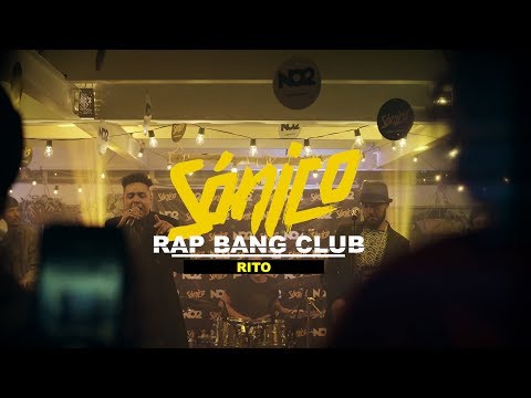 RAP BANG CLUB  -  RITO  -  SÓNICO EN VIVO