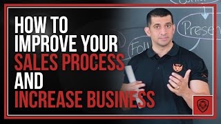 How to Improve Your Sales Process and Increase Business