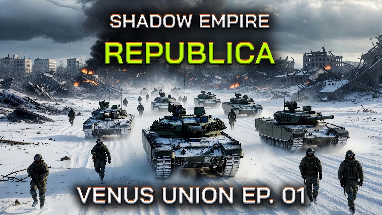 Shadow Empire: Republica | Venus Union Ep. 001