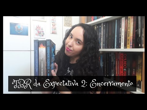 TBR da Expectativa 2: Encerramento | Um Livro e Só