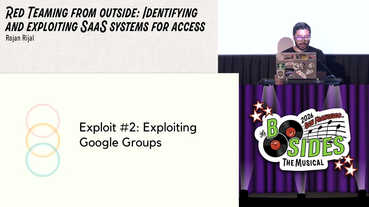 BSidesSF 2026 - Red Teaming from outside: Identifying and exploiting SaaS systems... (Rojan Rijal)