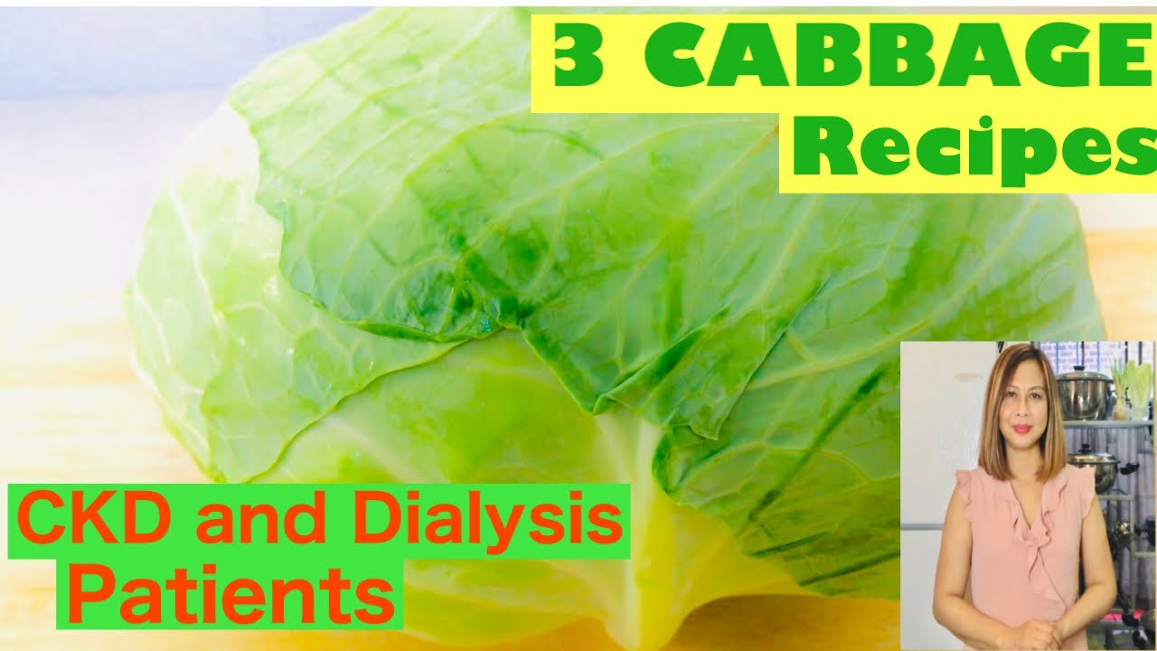 KIDNEY DIET | 3 Quick&Easy Cabbage Recipes even for Dialysis Patients