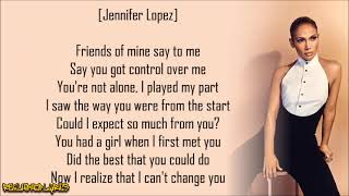 Jennifer Lopez - I&#39;m Gonna Be Alright (Track Masters Remix) ft. 50 Cent (Lyrics)