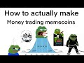 How To Actually Make Money Trading Memecoins In 2025 Solana Memecoin Trading