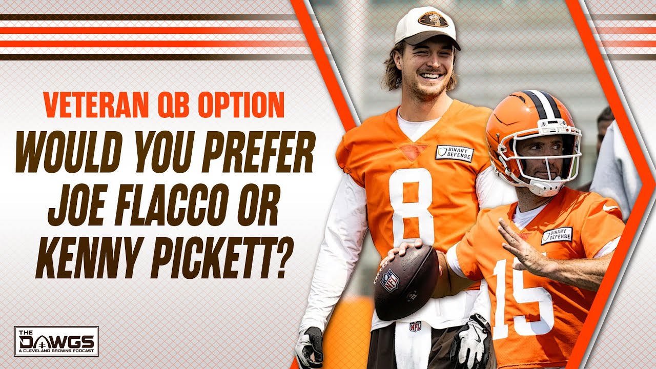 Would you prefer Joe Flacco or Kenny Pickett?