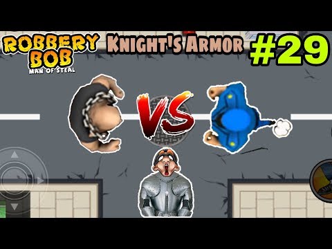Robbery Bob Hack Challenge Use Knight's Armor Part 29