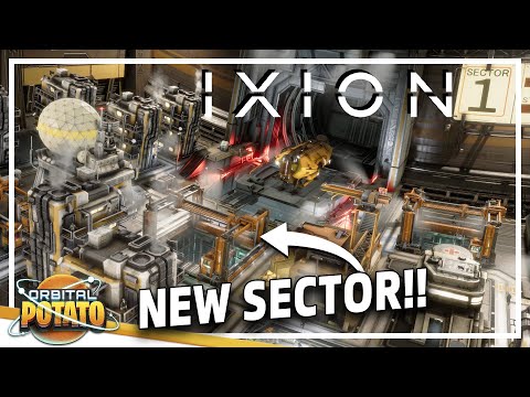 Sector = EXPANDED!! - Ixion - Colony Sim Management Game - Episode #4