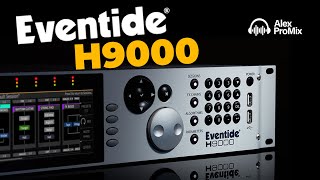 Video thumbnail for The Eventide H9000: The $7k Multi Effects Reverb Perfect For Commercial Mixing And Mastering by AlexProMix
