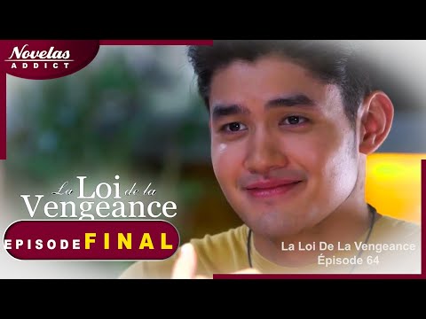La Loi de la Vengeance - LE FINAL  - Novelas Complète en Francais