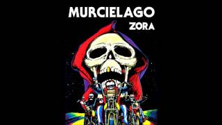 Murcielago - Zora