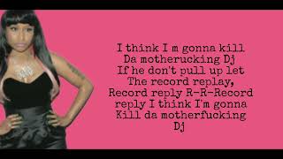 Nicki Minaj-KILL DA DJ LYRICS