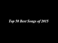 Top 50 Best Songs of 2015 