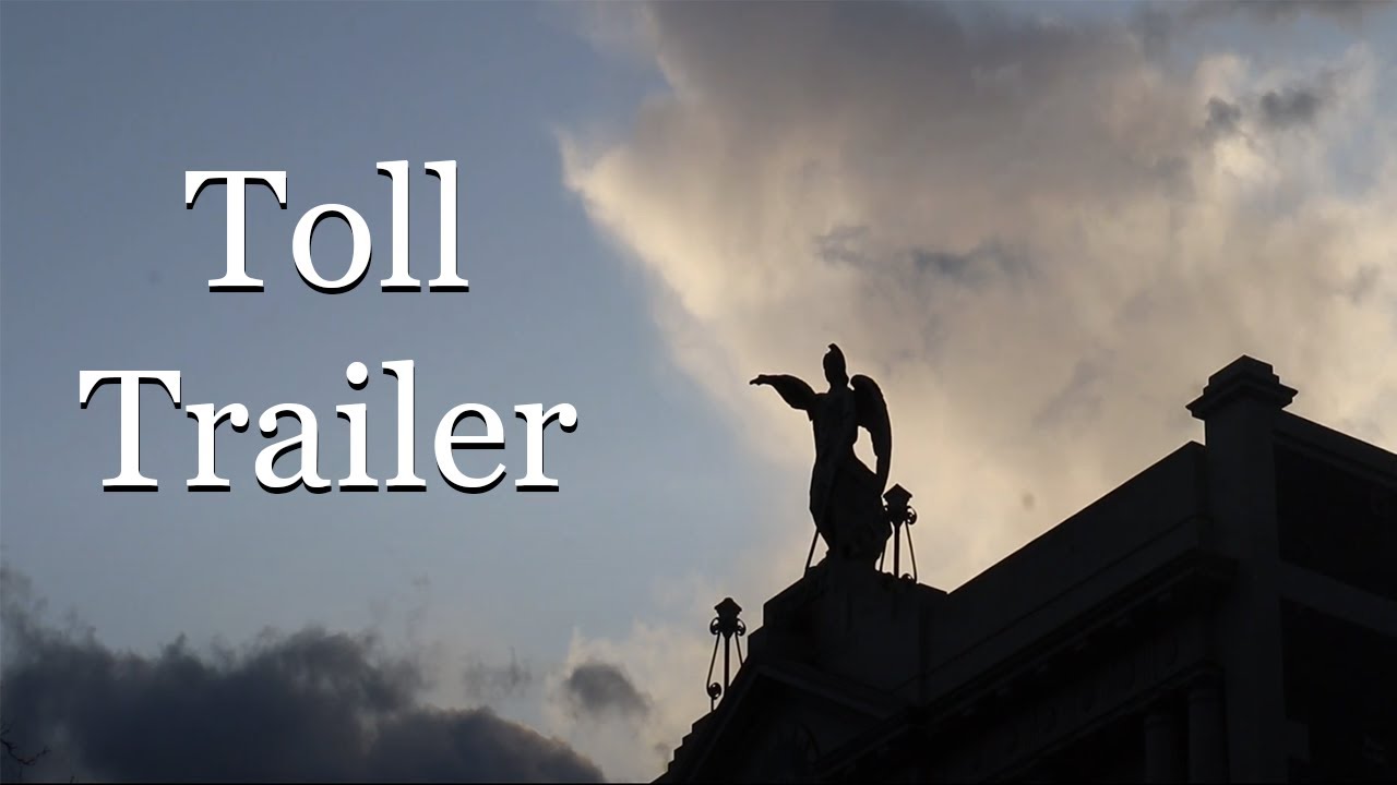 'Toll' Trailer