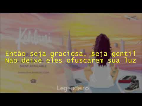 Bright - Kehlani