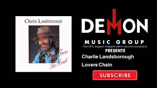 Charlie Landsborough - Lovers Chain