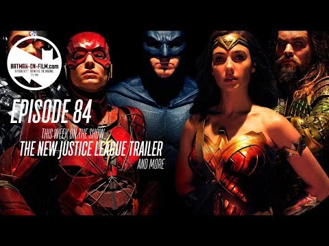 Vol. 2/Ep. 84 - The BATMAN-ON-FILM.COM Podcast - July 24, 2017