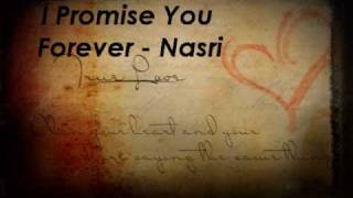 I Promise You Forever - Nasri [Lyrics]