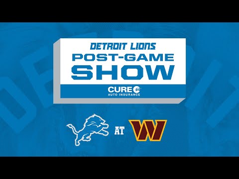 Lions at Commanders Week 10 | Detroit Lions Live CURE Auto Insurance Postgame Show