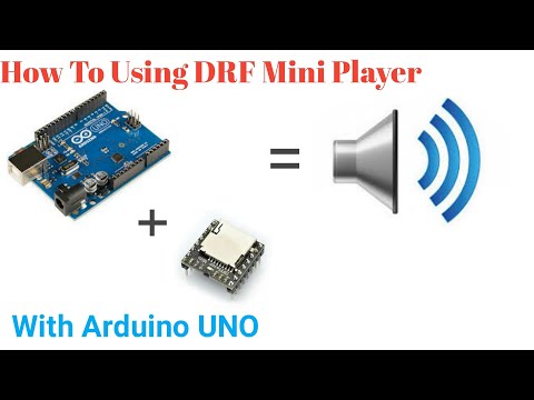 Tutorial# How to Using DF Player Mini With Arduino