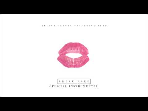 Ariana Grande - Break Free (Official Instrumental)