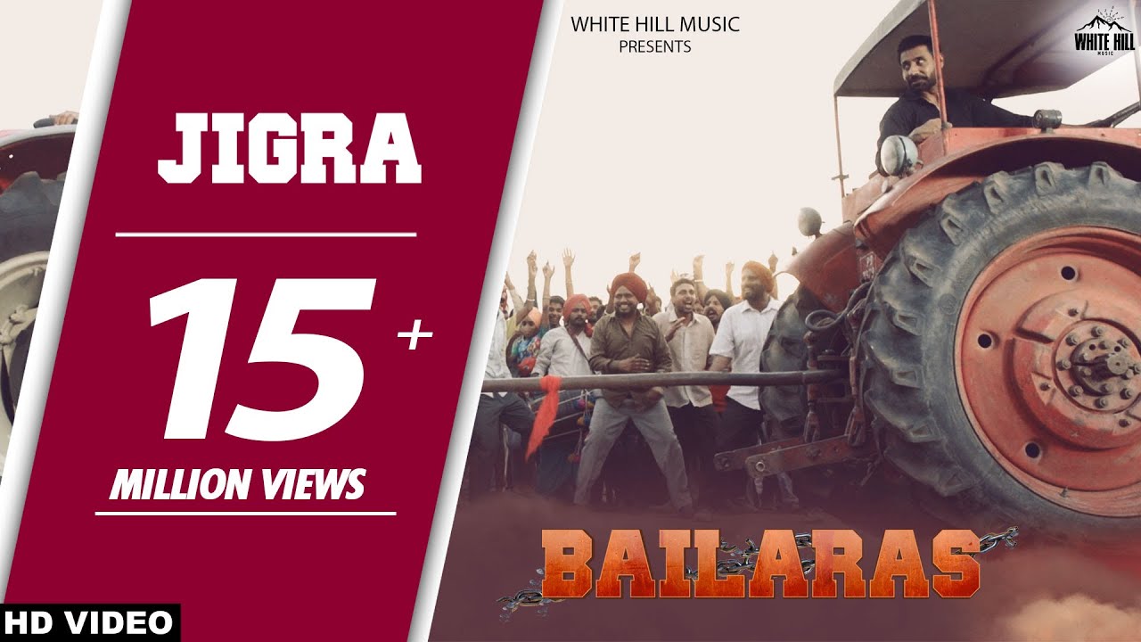 Jigra Lyrics  | Bailaras | Binnu Dhillion, Dev Kharoud, Karamjit Anmol, Nirmal Rishi, Prachi Tehlan | Nachhatar Gill | Jatinder Shah