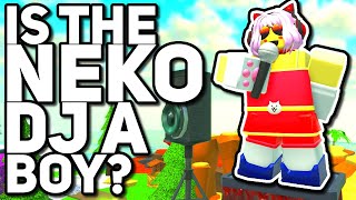 Cover art for is the Neko DJ a BOY? - Tower Defense Simulator