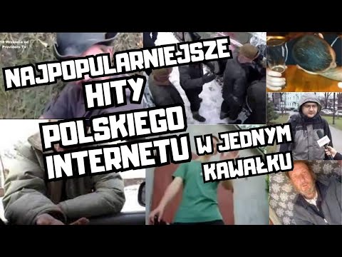 WSZYSTKIE KLASYKI! HITY POLSKIEGO INTERNETU!