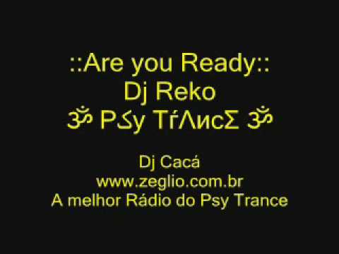 Are You Ready - Dj Reko