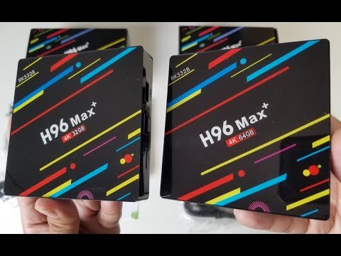 H96 Max Plus Android 8.1 TV Box - The BEST Budget TV BOX so far?