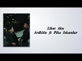 Lihat Aku Ardhitio Ft Pika Iskandar Lirik Lagu