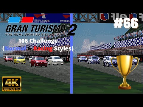 Gran Turismo 2 Plus [Mod][4K60] - Part #66 - 106 Challenge (Peugeot)